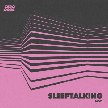 Moti Sleeptalking (Extended Mix)