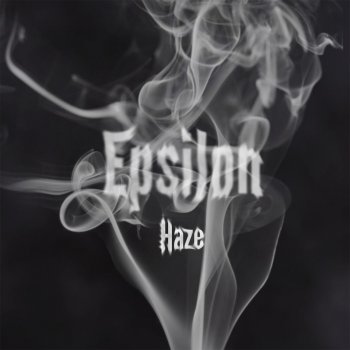 Epsilon Haze