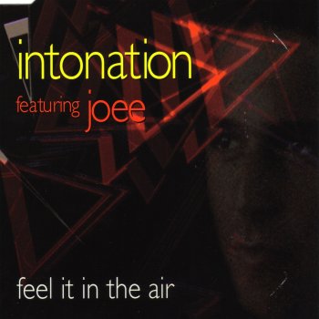 Intonation Feat. Joee Feel It in the Air (In the Dark Club Mix)