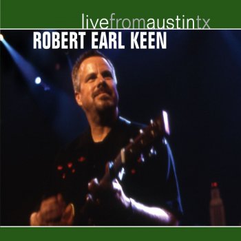 Robert Earl Keen Not a Drop of Rain (Live)