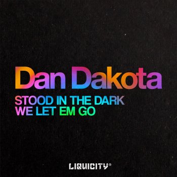 Dan Dakota Stood In the Dark (Instrumental)