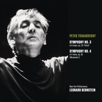Pyotr Ilyich Tchaikovsky feat. New York Philharmonic & Leonard Bernstein Symphony No. 3 in D Major, Op. 29, "Polish": V. Finale - Allegro con fuoco