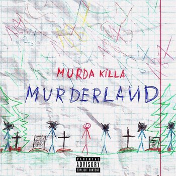 MURDA KILLA Murderland