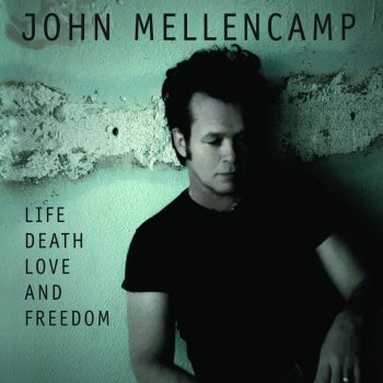 John Mellencamp Longest Days