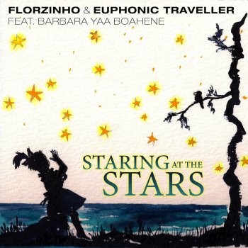Florzinho & Euphonic Traveller feat. Barbara Rebecca Boahene Like the First Moment