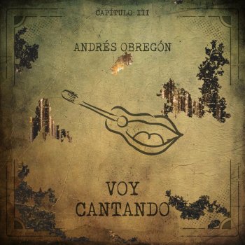 Andrés Obregón Voy Cantando