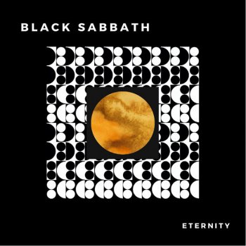 Eternity Black Sabbath