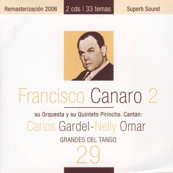 Francisco Canaro feat. Nelly Omar Canción Desesperada