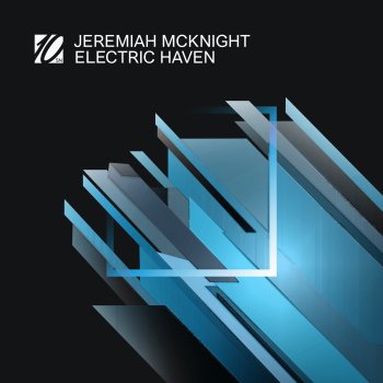 Jeremiah McKnight Electric Haven
