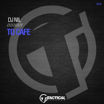 DJ Nil To Cafe - Extended Mix