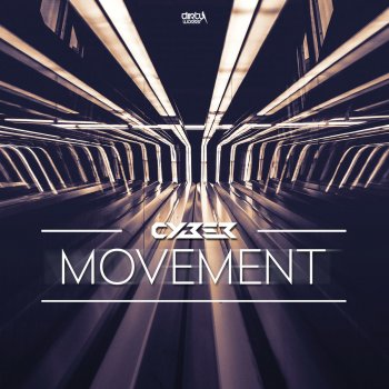 Cyber Movement (Extended Mix)