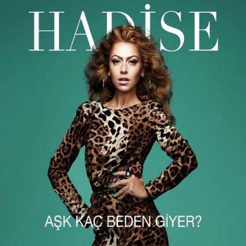 Hadise Aşk Kaç Beden Giyer