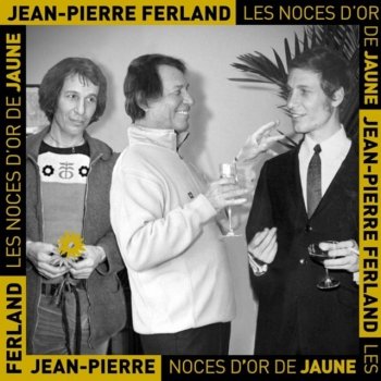 Jean-Pierre Ferland Présentation