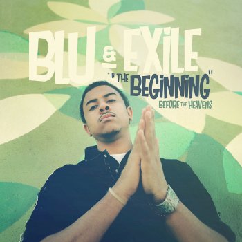 Blu & Exile Stress Off The Chest