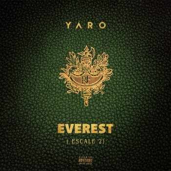 Yaro Everest - Escale 2