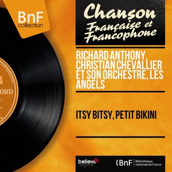 Richard Anthony feat. Christian Chevallier et son orchestre & Les Angels La rue des cœurs perdus