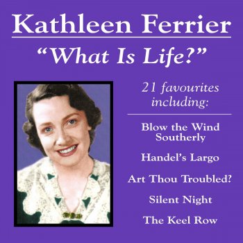 Kathleen Ferrier Interview with Kathleen Ferrier, Montreal, 1950: Interview with Kathleen Ferrier, Montreal, 1950