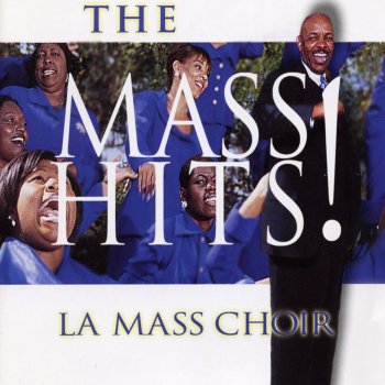 L.A. Mass Choir What a Fellowship