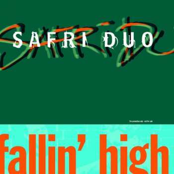 Safri Duo Fallin' High - Ambient Version