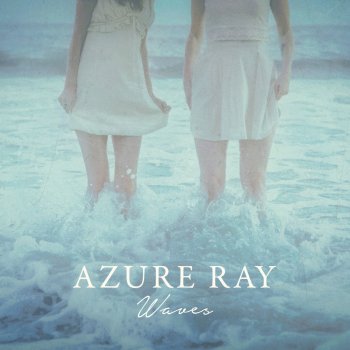 Azure Ray Hold on Love (2018 Version)