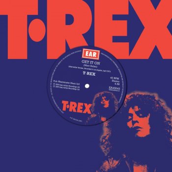 T. Rex Get It On (Early Version)