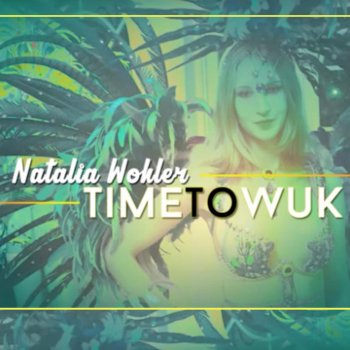 Natalia Wohler Time To Wuk
