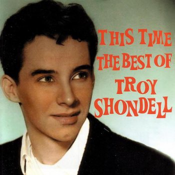 Troy Shondell No Fool Like an Old Fool