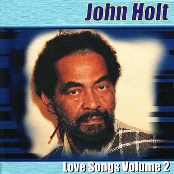 John Holt This Love of Mine