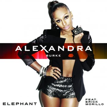 Alexandra Burke feat. Erick Morillo Elephant - Breathless Version