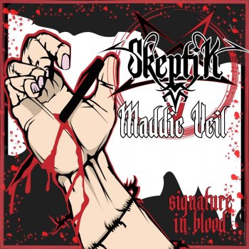 Skeptik feat. Maddie Veil Signature in Blood