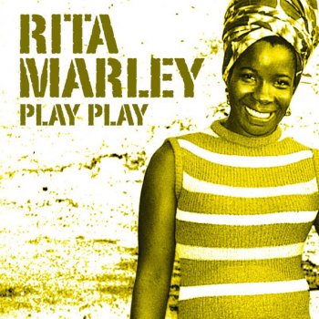 Rita Marley Play Play