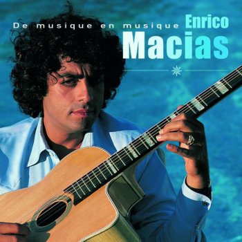 Enrico Macias La Méditerranée