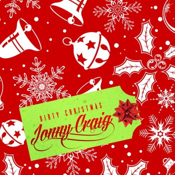 Jonny Craig Dirty Christmas