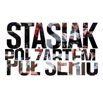 Stasiak Oddzielam ziarno od plew (feat. Pjus)