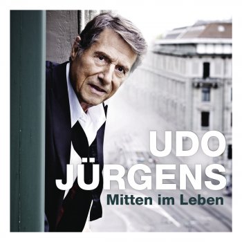 Udo Jürgens Das Leben bist du