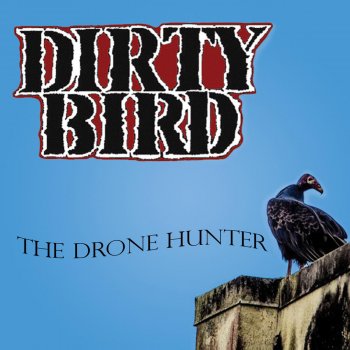 DirtyBird Drive
