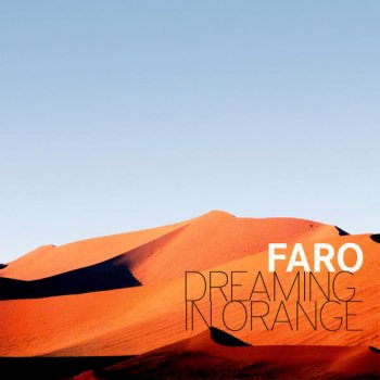 Faro Dreaming in Orange