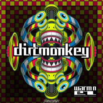 Dirt Monkey WARM N EZ (feat. Forrest Wilkinson)