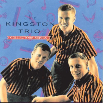 The Kingston Trio Scarlet Ribbons (For Her Hair)