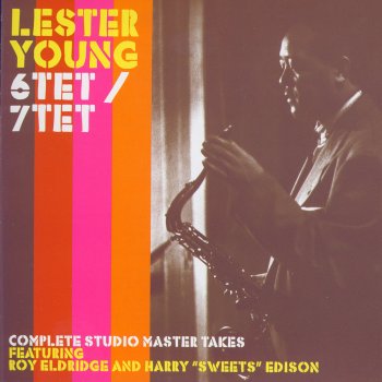 Lester Young You'r Getting To Be A Habit With Me
