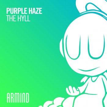 Purple Haze The Hyll