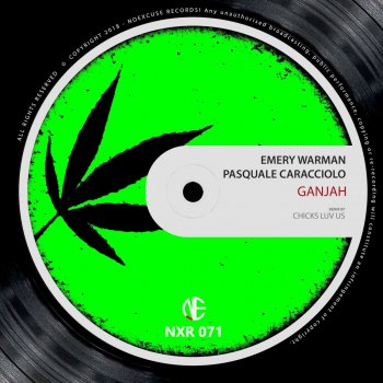Emery Warman feat. Pasquale Caracciolo Ganjah (Chicks Luv Us Remix)