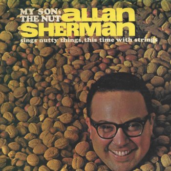 Allan Sherman I See Bones, And A Few Kidney Stones