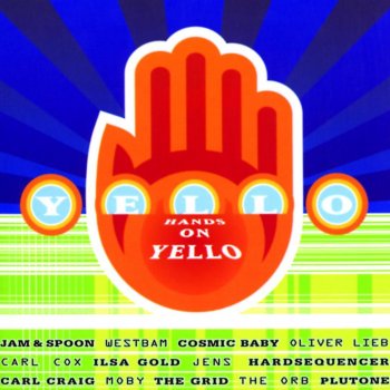 Yello & Jam & Spoon You Gotta Say Yes to Another Excess
