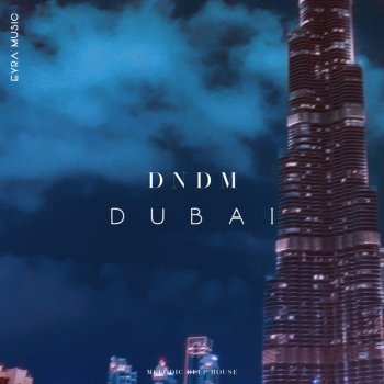 DNDM Dubai