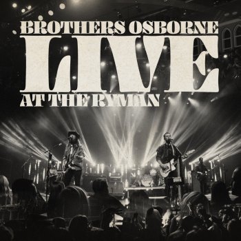 Brothers Osborne Pushing Up Daisies (Love Alive) - Live
