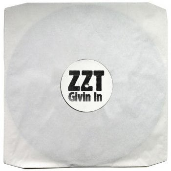 ZZT Givin In - Original Mix