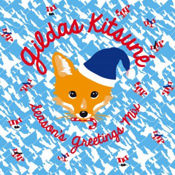 Various Artists Gildas Kitsuné Season's Greetings Mix - Continuous Mix