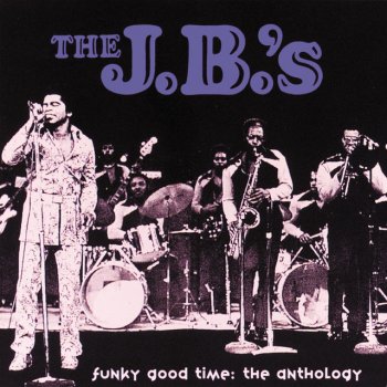 Fred Wesley and the J.B.'s If You Don't Get It The First Time, Back Up And Try It Again, Party - Single Version
