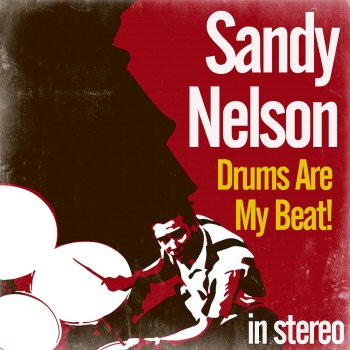 Sandy Nelson Drum Roll